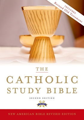 Catholic Study Bible-NABRE - Senior, Donald, C.P. (Editor), and Collins, John J (Editor)