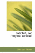 Catholicity and Progress in Ireland