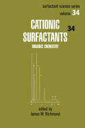 Cationic Surfactants: Organic Chemistry
