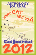CatJournal 2012: Astrology Journal - What Cat Are You?