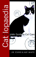 Catlopaedia: A Complete Guide to Cat Care