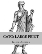 Cato: Large Print
