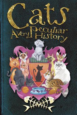 Cats: A Very Peculiar History - MacDonald, Fiona