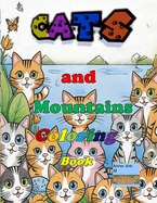 Cats and Mountains Coloring Book: Horses Coloring book