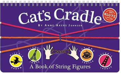 Cat's Cradle: A Book of String Figures - Klutz (Creator)