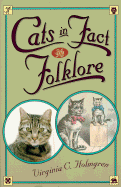 Cats in Fact and Folklore