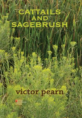 Cattails and Sagebrush - Pearn, Victor