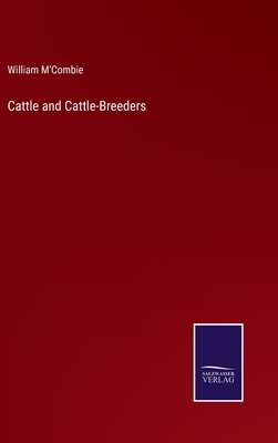 Cattle and Cattle-Breeders - M'Combie, William