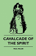Cavalcade Of The Spirit