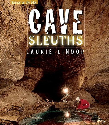 Cave Sleuths - Lindop, Laurie