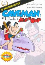 Caveman: V.T. Hamlin and Alley Oop - Max Allan Collins