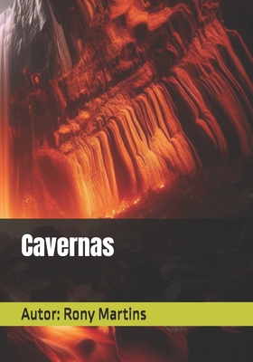 Cavernas - Martins, Rony