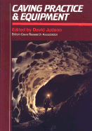 Caving Practice and Equipment - Judson, David