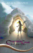 Caycee's Cave: An Irish Tale