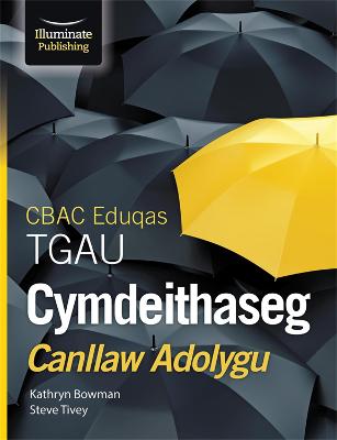 CBAC Eduqas TGAU Cymdeithaseg Canllaw Adolygu - Bowman, Kathryn, and Tivey, Steve