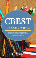 CBEST Flash Cards: CBEST Test Prep Review with 300+ Flash Cards for the California Basic Educational Skills Test