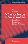 CCD Image Sensors in Deep-Ultraviolet: Degradation Behavior and Damage Mechanisms