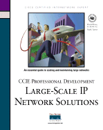 CCIE Professional Development: Large Scale IP Network Solutions - Raza, Khalid, and Turner, Mark, and Asad, Salman