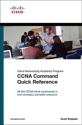 CCNA Command Quick Reference - Empson, Scott