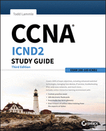 CCNA ICND2 Study Guide: Exam 200-105