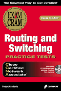 CCNA Routing and Switching: Practice Tests Exam Cram - Gradante, Robert