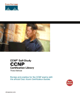 CCNP Certification Library: Review and Practice for the CCNP Exams with the Official Cisco Exam Certification Guides