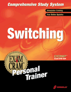 CCNP Switching Exam Cram Personal Trainer Retail Exam: 640-504