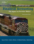 Cdn Ed Financial Accounting: the Impact on Decision Makers Student Textbook