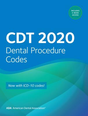 Cdt 2020: Dental Procedure Codes - Association, American Dental