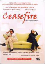 Cease Fire - Tahmineh Milani