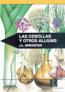 Cebollas y Otros Alliums, Las