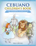 Cebuano Children's Book: The Wonderful Wizard of Oz