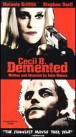 Cecil B. Demented