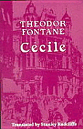 Cecile - Fontane, Theodor, and Radcliffe, Stanley (Translated by), and Radcliffe, Sarah A (Translated by)