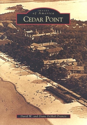 Cedar Point - Francis, David W, and Francis, Diane Demali