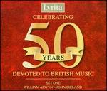 Celebrating 50 Years Devoted to British Music, Set One - David Pyatt (horn); Malcolm Binns (piano); Raphael Wallfisch (cello)