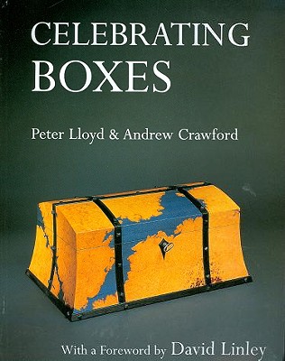 Celebrating Boxes - Crawford, Garry, Mr., and Lloyd, Peter