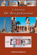 Celebrating Dr. Ben-Jochannan: From Eternity to Eternity