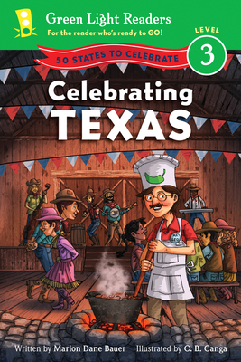 Celebrating Texas - Bauer, Marion Dane