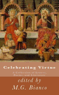 Celebrating Virtue: A Collection of Letters, Poems, and Literature