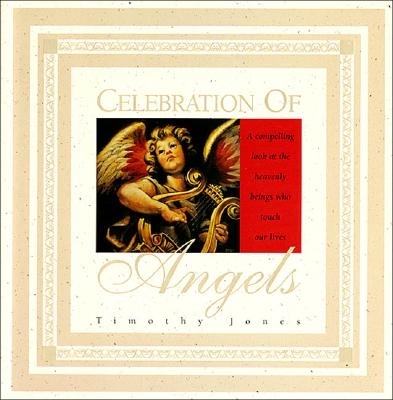 Celebration of Angels - Jones, Timothy