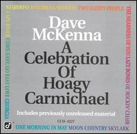 Celebration of Hoagy Carmichael - Dave McKenna