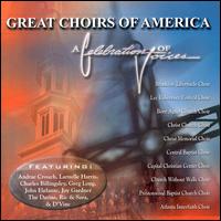 Celebration of Voices: Great Choirs of America - Various Artists