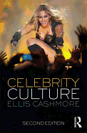 Celebrity Culture: Second Edition