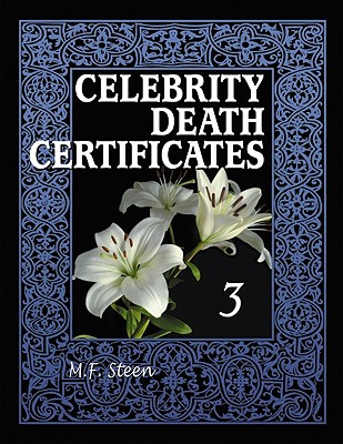 Celebrity Death Certificates 3 - Steen, M F