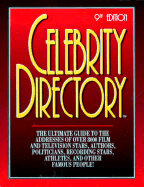 Celebrity Directory 9th: Where to Reach Over 9,000 Movie/TV Stars and Other Famous People - Axiom Information Resources, and Robinson, Terry (Editor)