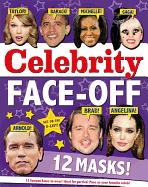 Celebrity Face-Off: Get on the A-List!