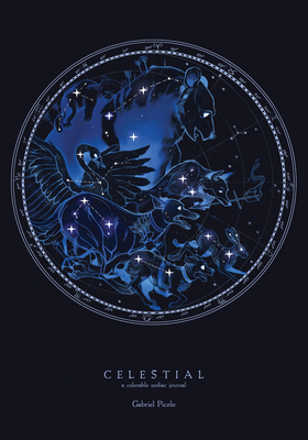 Celestial: A Colorable Zodiac Journal - Blue Star Press (Producer)