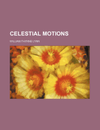 Celestial Motions