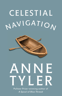 Celestial Navigation - Tyler, Anne